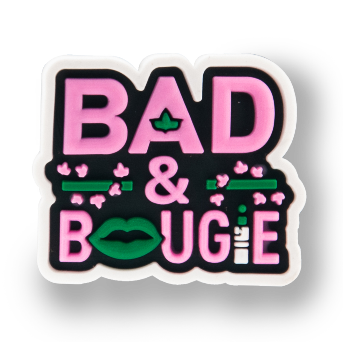 "Bad & Bougie" Charm
