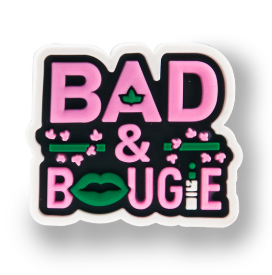 "Bad & Bougie" Charm