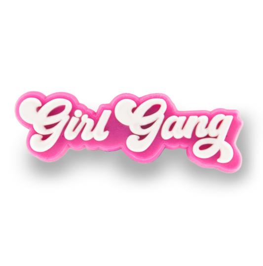 "Girl Gang" Charm